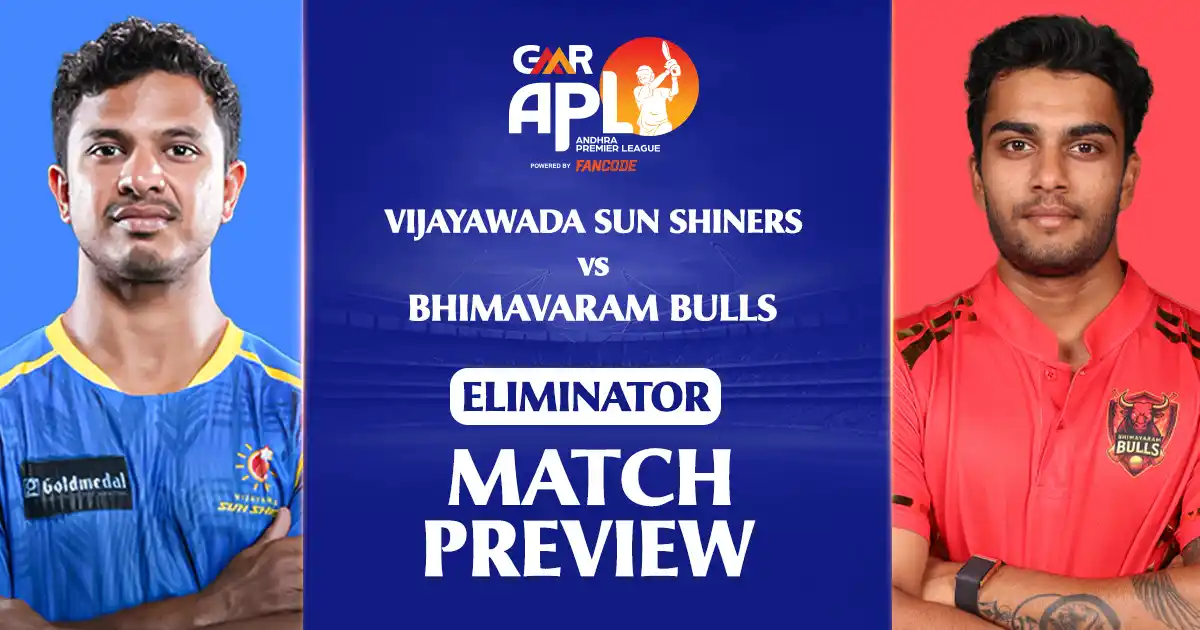 GMR APL 2025: Eliminator - Vijayawada Sun Shiners vs Bhimavaram Bulls Preview